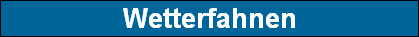 Wetterfahnen